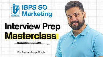 IBPS SO Marketing Interview 2025 | Masterclass by Ramandeep Singh