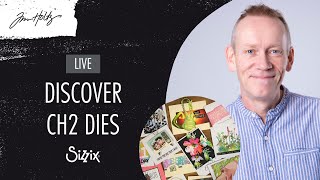 Discover the latest Tim Holtz Chapter 2 dies with designer Pete - Sizzix