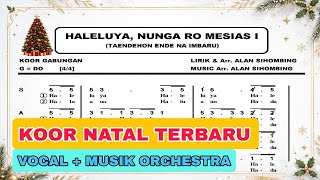 HALELUYA NUNGA RO MESIAS I (KOOR NATAL TERBARU)