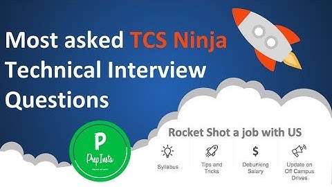 (Most Asked) TCS Ninja Interview Questions and Answers for Freshers 2019 - 2020