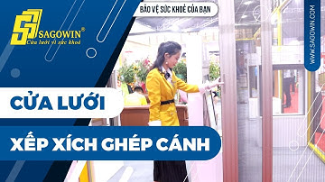 Cửa lưới xếp xích ghép cánh thương hiệu SAGOWIN #Shorts