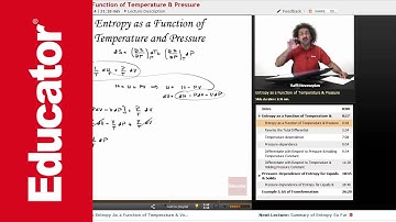 “Entropy as a Function of Temperature & Pressure” | Physical Chemistry with Educator.com