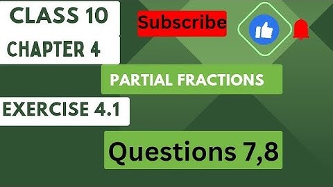 Chapter 4 Exercise 4.1 Question 7,8|Class 10 math chapter 4|Math solutions by Ruba