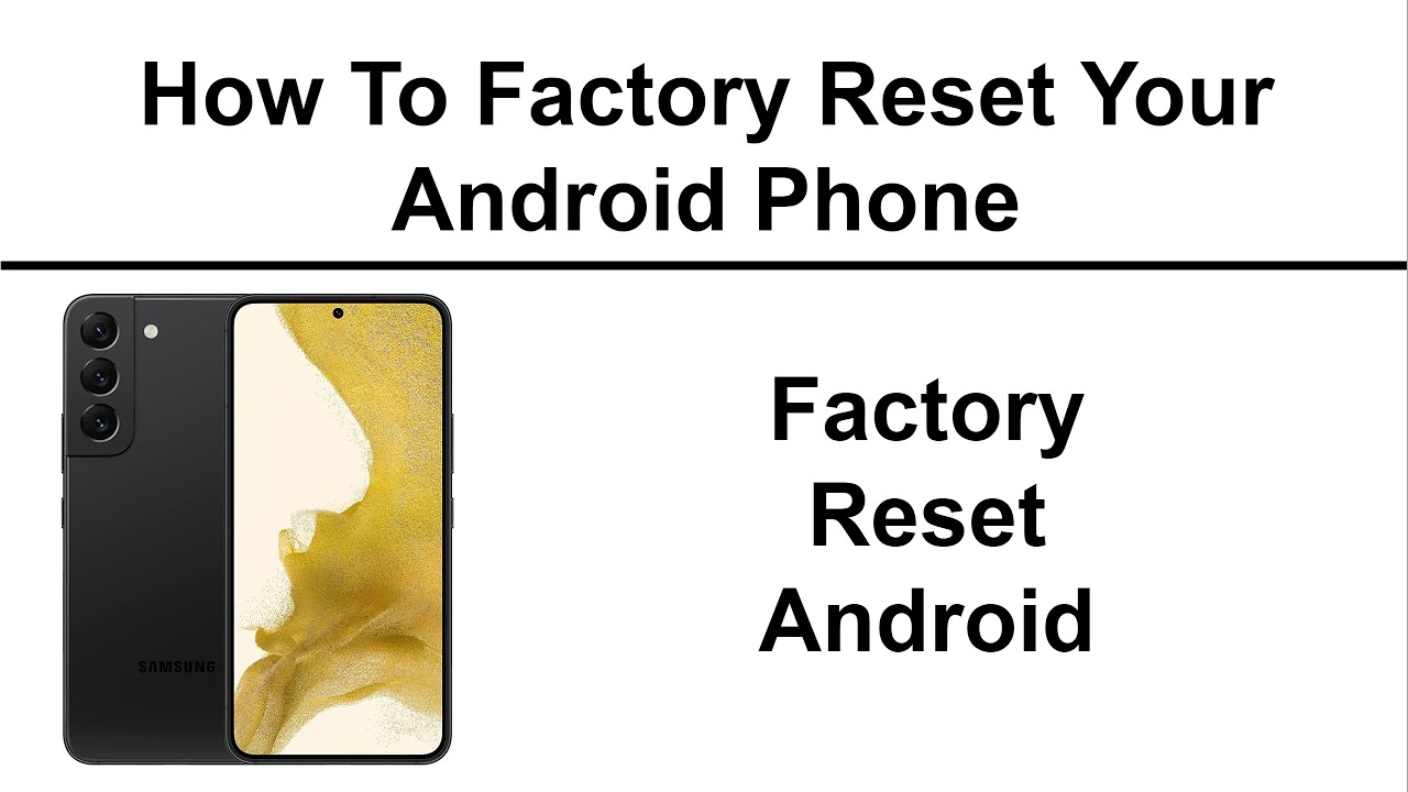 How To Factory Reset Your Android Phone - YouTube