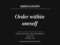 Order within oneself | J. Krishnamurti