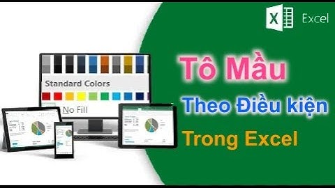 Tô mầu theo điều kiện trong Excel