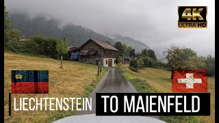 Driving from the Austrian border to the capital of Liechtenstein, Vaduz, and then to maienfeld Switz