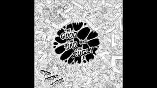 The Good the Bad & the Zugly - Please Kill Me