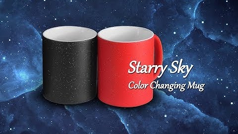 How to sublimate starry sky color changing mug