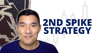 Second Spike Trading Strategy Tutorial
