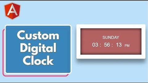 Create a digital clock in angular
