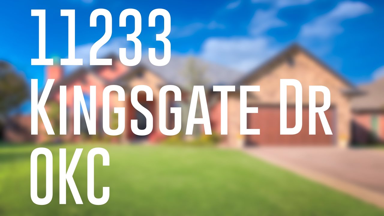 11233 Kingsgate Dr, OKC, OK YouTube