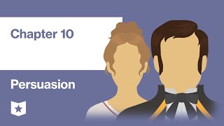 Persuasion by Jane Austen | Chapter 10 Profile