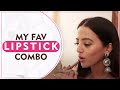 My Fav Lipstick Combo (Riddhima Style) | Helly Shah