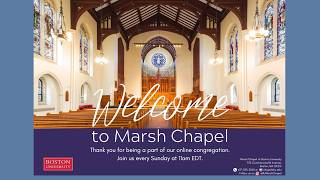 Sunday Morning Worship Service at Marsh Chapel |  May 3, 2026