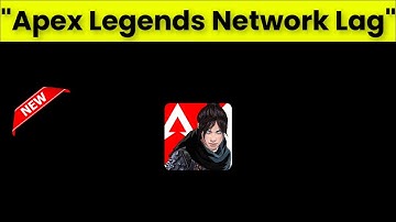 Fix Apex Legends Mobile - Network Lag Android & Ios - 2022