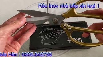Kéo nhà bếp đa năng inox 410 cao cấp cắt gà cắt mọi thứ siêu bén bền vô đối, vệ sinh dễ dàng