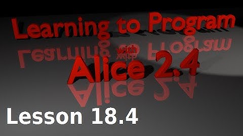 Alice Tutorial 2.4 Lesson 18.4 - Advanced Mouseover and Hover Tracking (1 of 2)