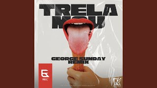 Смотреть клип Trela Mou (George Sunday Remix)