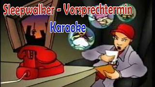 Sleepwalker feat. HH-City Allstars - Vorsprechtermin (Karaoke)