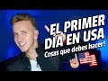 ¿QUÉ HACER EL PRIMER DIA EN ESTADOS UNIDOS? - Oscar Alejandro