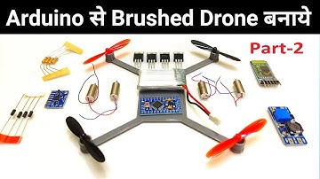 How to Make Drone | Arduino Brushed Bluetooth Drone - Part2