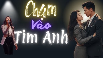 Chạm Vào Tim Anh | Ca khúc tình yêu Pop Rumba Hay Nhất  | Vietnamese Love Song 2025 | LoixuaMusic 