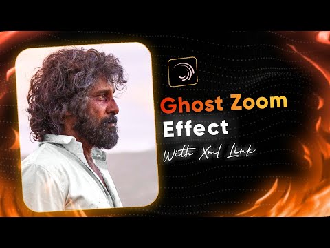Ghosts Zoom Effect 👿 Alighmotion Tamil ❣️ with XML link