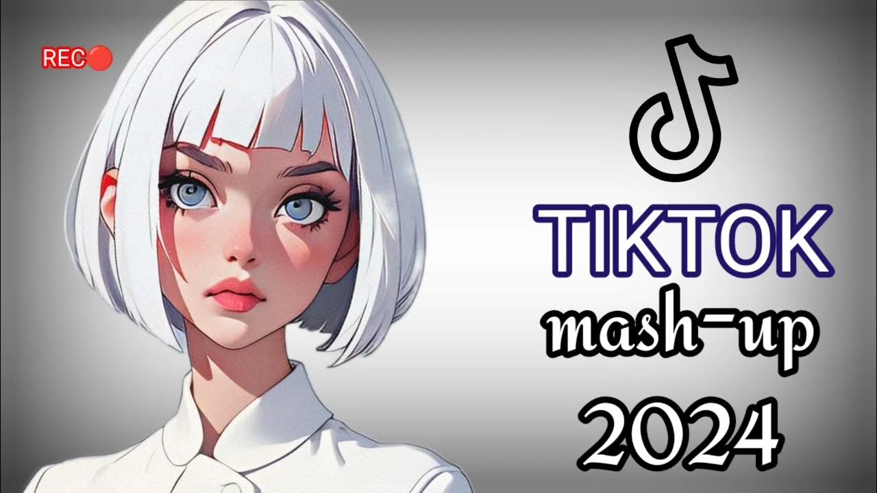 BEST TIKTOK MASHUP 2024 TIKTOK TREND MASHUP YouTube