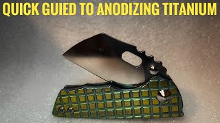 Quick Guide To Anodizing Titanium Knife Scales (Part 3) Finished Product