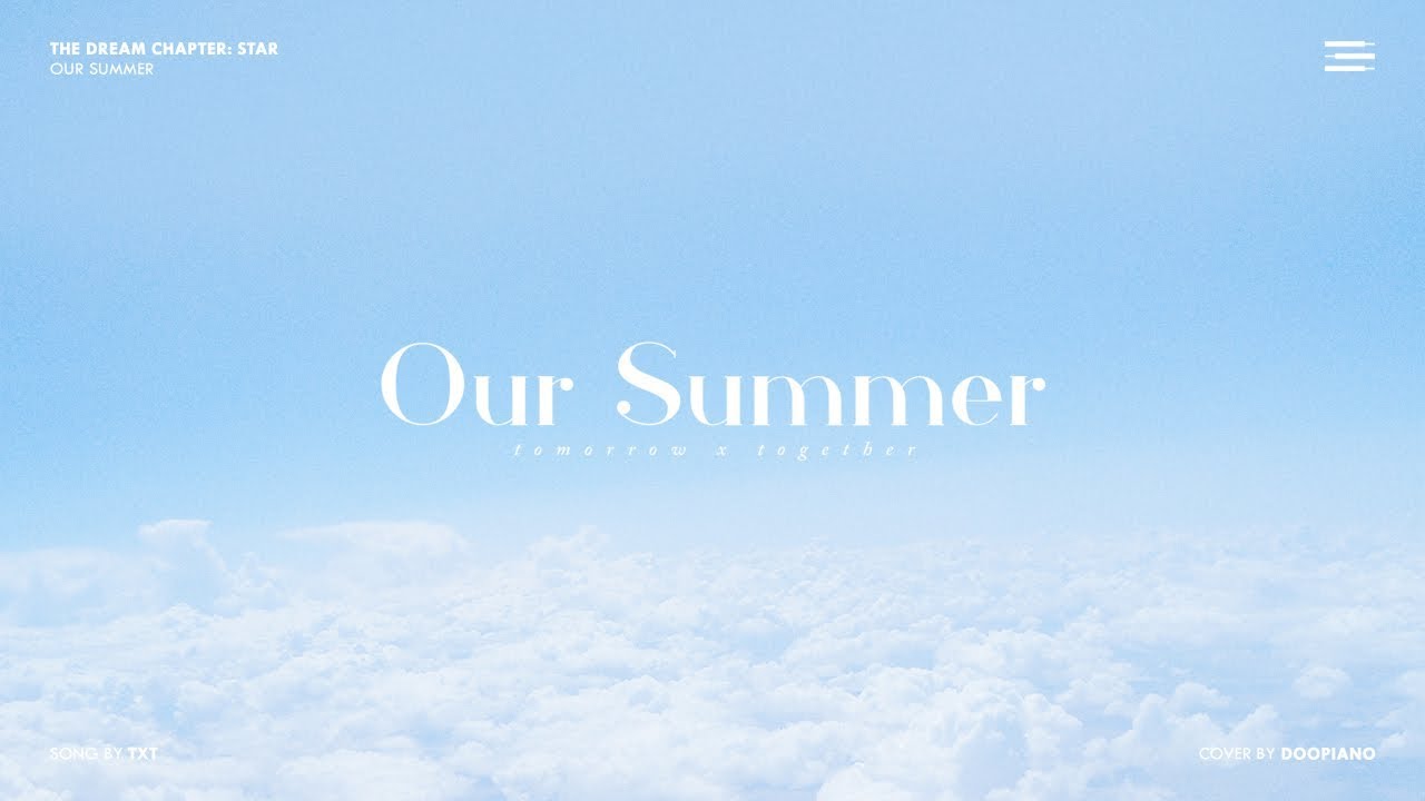 Txt our Summer обложка. Our Summer - txt альбом. Обои с txt our Summer. Our last Summer txt.