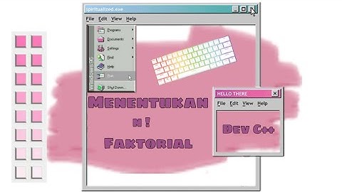 Menampilkan Nilai Faktorial Dengan Menggunakan Fungsi Rekursif Pada DEV C++