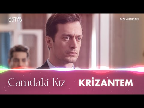 Krizantem (Camdaki Kız Dizi Müzikleri)