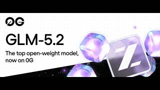 0G Private Computer Launches GLM-5.2 for Private, Verifiable AI Coding