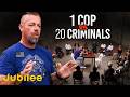 1 Cop Surrounded by 20 Criminals π
