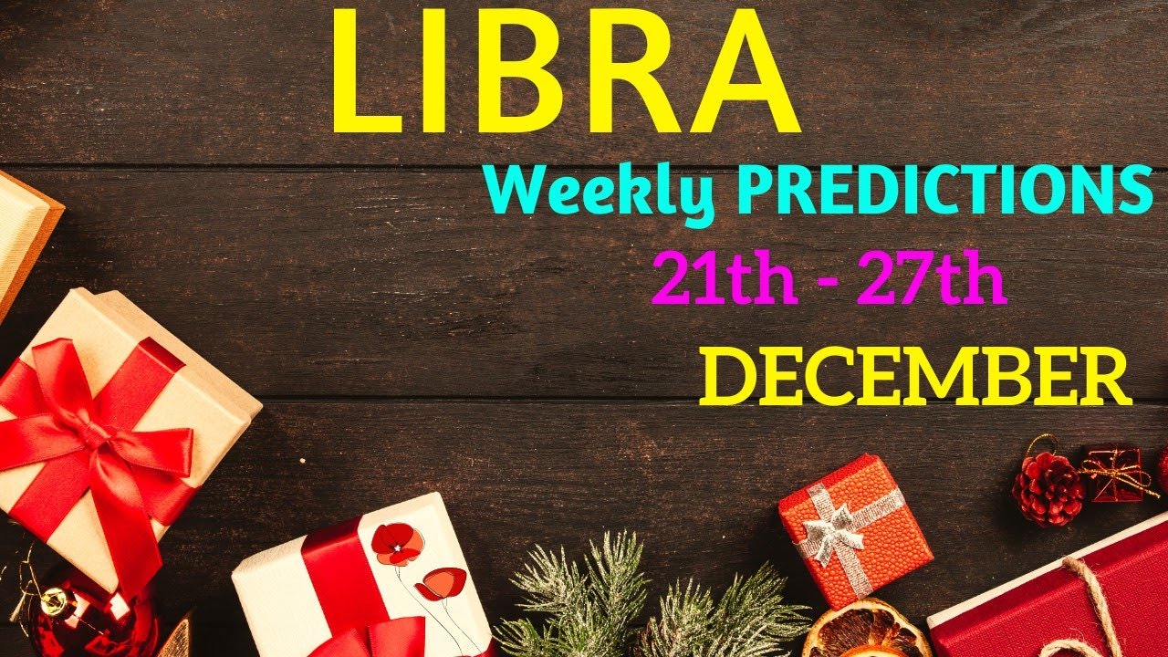 libra weekly horoscope march 27 2021