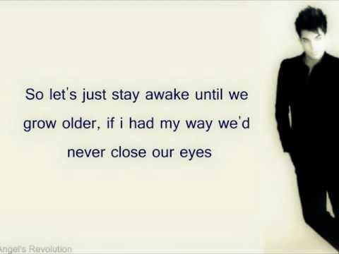 Never Close Our Eyes [Lyrics)- Adam Lambert