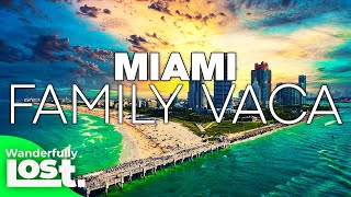 11 Reasons Miami Florida Is The Best Family Vacation (2024).