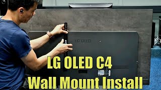 LG OLED C4 Wall Mount Install, How to Mount on a Fixed Flat Bracket