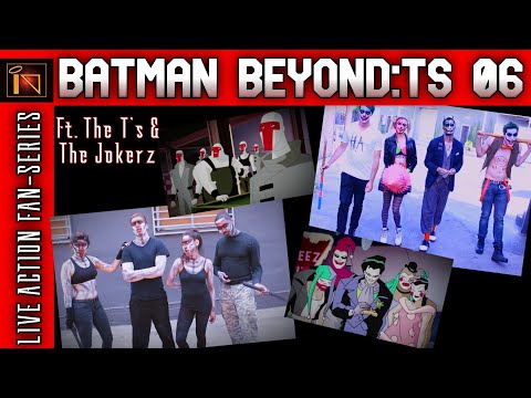 BATMAN BEYOND:TS [Live Action] - 6/8: "TEAMWORK WITH A CAPITAL T" *fanmade