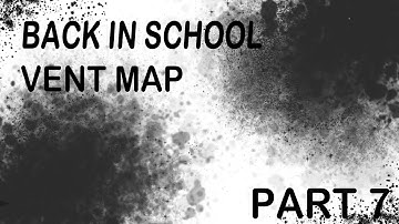 Back In School // Palette Vent Map // [7]