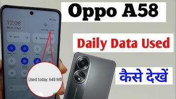 Oppo a58 me daily data use Kaise dekhe / oppo a58 daily data used setting / oppo a58 daily data use