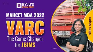 MAHCET MBA 2022 | VARC  The Game Changer for JBIMS | Ace Your CET Preparation | BYJU'S Exam Prep