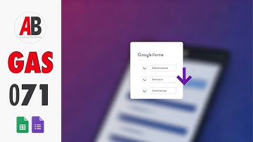 Enable Multiple Dependent Dropdown in Google Forms:GAS071