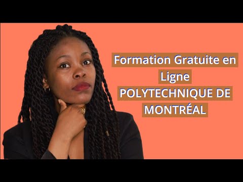 FORMATION GRATUITE EN LIGNE  EN INGÉNIEURIE ( POLYTECHNIQUE  DE MONTRÉAL) au Canada ??