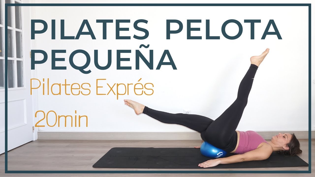 PILATES EXPRÉS. Trabajo Global con Pelota pequeña/Softball [20min] 