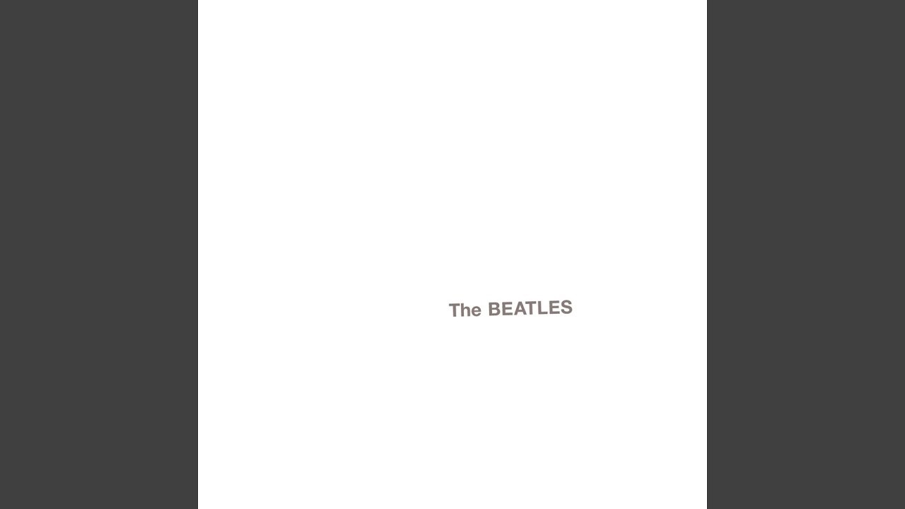 White Album (Mono - Full Album) || The Beatles in Mono - YouTube