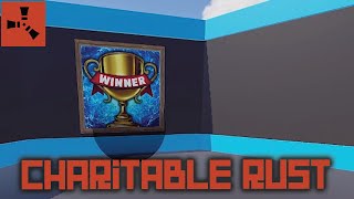 I Took Part in Charitable Rust 2021