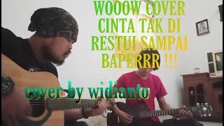 ST12 CINTA TAK DI RESTUI  COVER WIDIANTO