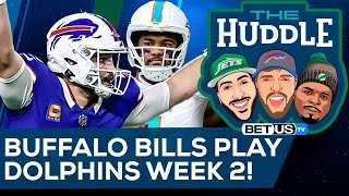 Buffalo Bills Play Dolphins in Week 2! | The Huddle